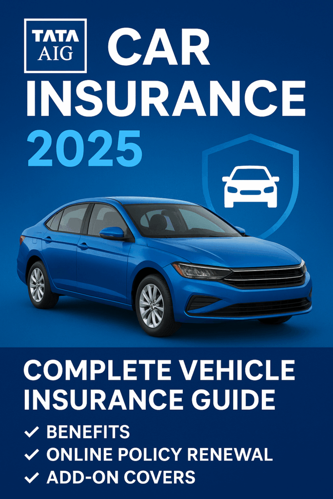 Tata AIG Car Insurance 2025